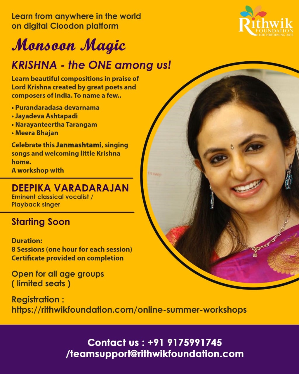 Deepika V Monsoon Krishna Workshop