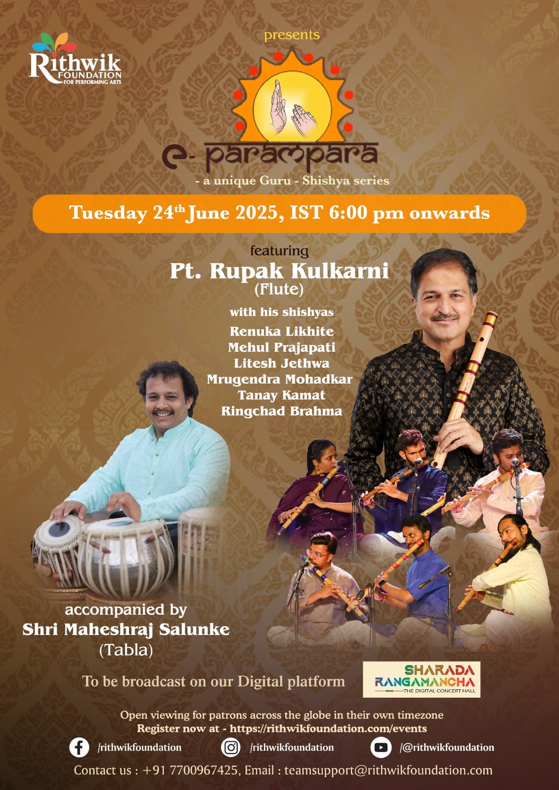 Featuring Pt. Rupak Kulkarni (Flute) and their disciples.