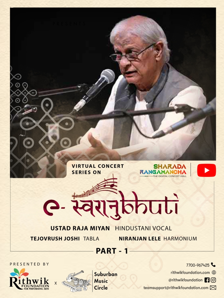 Miyan Raja e-Swaranubhuti - Ustad Raja Miyan - Part One - RFPA Music and Dance Events
